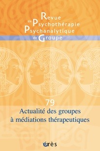 Revue de psychothérapie psychanalytique de groupe